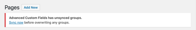 Screenshot of Advanced Custom Fields custom sync warning in WordPress